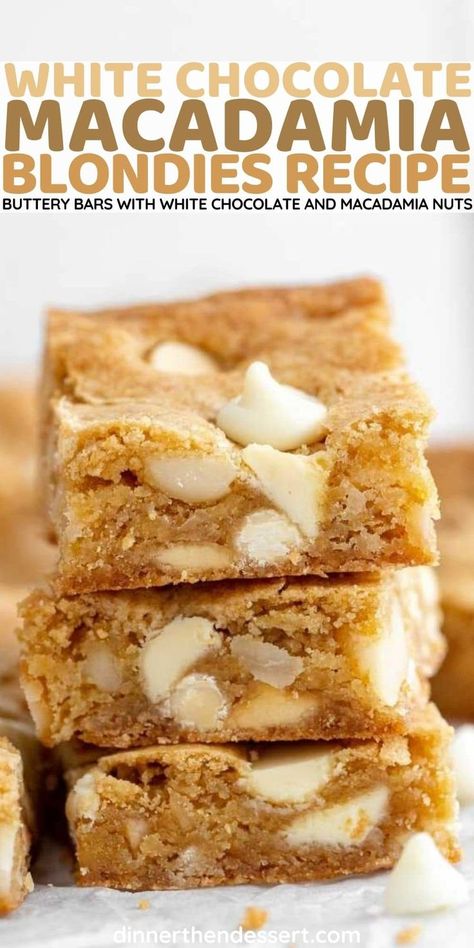 White Chocolate Macadamia Blondies are buttery and chewy squares with sweet white chocolate chips, brown sugar, and macadamia nuts mixed in. White Macadamia Nut Cookies, White Chocolate Blondies Recipe, Macadamia Nut Recipes, White Chocolate Macadamia Cookies, Classic Brownies Recipe, White Chocolate Desserts, White Chocolate Macadamia Nut Cookies, Chocolate Blondies, White Chocolate Blondies