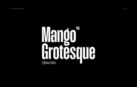 Mango Grotesque / Condensed Typeface / Free / Variable on Behance Typography 2023, Font Specimen, Xero Shoes, Web Design Typography, Condensed Font, Free Typeface, Typographic Logo Design, Good Advertisements, Typo Logo