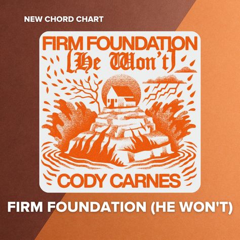 Firm Foundation Cody Carnes, Cody Carnes, Firm Foundation, The Album, Foundation, Songs, Book Cover, Music