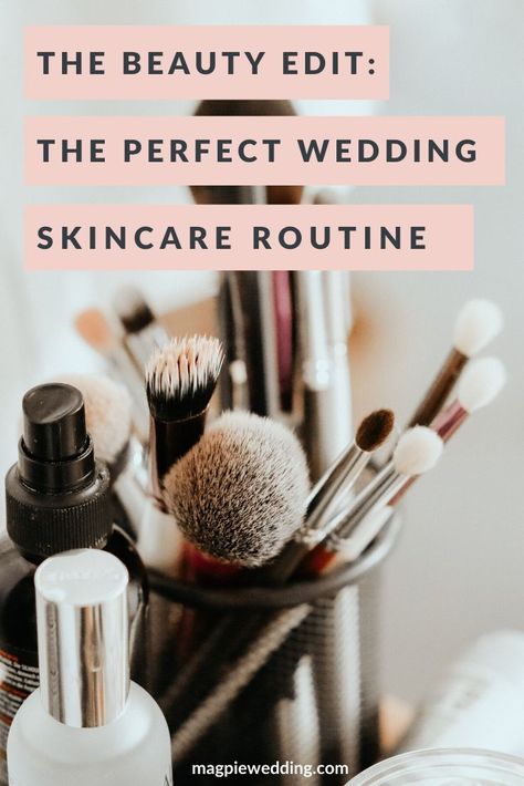 The Perfect Wedding Skincare Routine Wedding Advice From Wellbeing to Wedding Day Our Top Picks and Blog Advice for Your Big Day  #welbeing #advice #weddingdayadvice #weddingday #weddingwellbeing #weddingadvice #wedidngplanning Opening A Salon, Day Skincare Routine, Wedding Skincare Routine, Wedding Skincare, Eco Wedding, Eco Friendly Wedding, Wedding Fair, Vintage Makeup, Retro Wedding