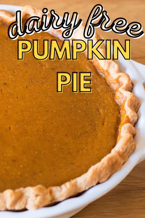 This is the BEST Dairy Free Pumpkin Pie you'll ever taste or make. Even those who aren't dairy free will ask for a second slice! Pumpkin Pie Dairy Free, Dairy Free Pumpkin Dessert, Pie Dairy Free, Dairy Free Thanksgiving Recipes, Dairy Free Pies, Dairy Free Thanksgiving, Frozen Pumpkin Pie, Healthy Pumpkin Pie Recipe, Dairy Free Pumpkin Pie