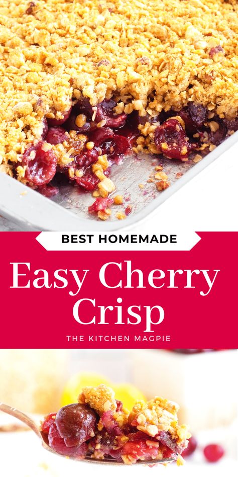 Easy Cherry Crisp Cherry Crisp Recipe With Fresh Cherries, Cherry Recipes Easy, Easy Cherry Crisp, Fresh Cherry Crisp, Cherry Crisp Recipe, Cherry Recipe, Fresh Cherry Recipes, Fruit Crisp Recipe, Oatmeal Crisp