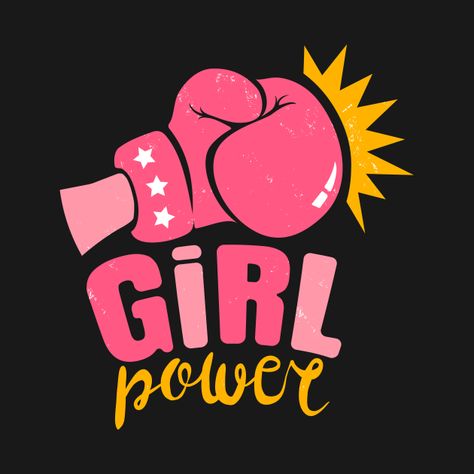 Check out this awesome 'Girl+power' design on @TeePublic! Girl Power Aesthetic, Girl Power Shirts, Magazine Aesthetic, Awesome Girl, Power Logo, Power Design, Girls Power, Girl Power Shirt, Pink Gloves