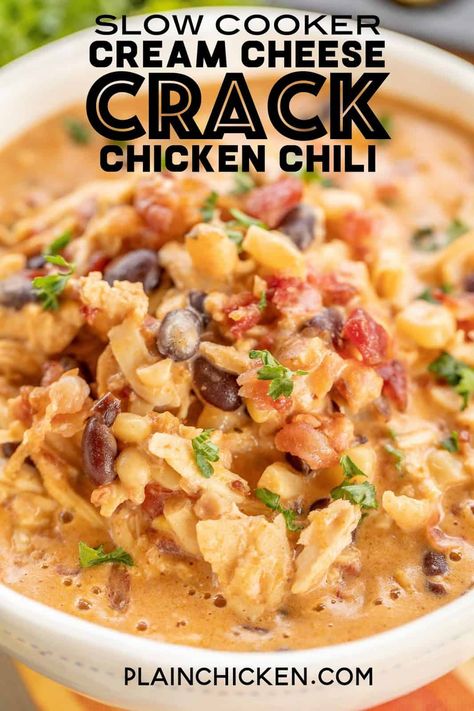 Slow Cooker Cream Cheese Crack Chicken Chili - Plain Chicken Chicken Corn, Green Chiles, Chicken Chili Recipe, Crockpot Dishes, Diced Tomatoes, Ranch Seasoning, White Chicken, Crock Pot Slow Cooker, Crockpot Recipes Slow Cooker