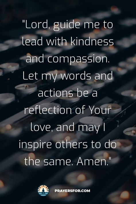 Kindness in Leadership Prayer Verses About Leadership, Pray For Leaders, Prayer For Confidence, Prayer For Wisdom, Wisdom Bible, Proverbs 16 3, Slow To Speak, Leader Quotes, Slow To Anger