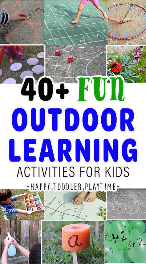 40+ Awesome Outdoor Learning Activities for Kids - HAPPY TODDLER PLAYTIME Outdoor Movement Activities Preschool, Outdoor Literacy Activities Preschool, Outside Learning Activities For Kids, Prek Outside Activities, Outdoor Play For Kindergarten, Outdoor Play Ideas For Preschoolers, Outside Activities For Kindergarten, Outdoor Learning Centers Preschool, Outdoor Learning Preschool