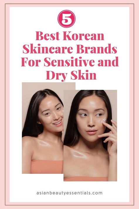 Discover the Top 5 Korean Skincare Brands for Sensitive and Dry Skin! Korean Skincare Routine Sensitive Skin, Korean Moisturizer For Sensitive Skin, Best Korean Skincare Brands, Korean Skin Care For Dry Skin, Korean Skincare Routine For Dry Skin, Korean Skincare Brands, Exfoliator For Sensitive Skin, Dry Acne Prone Skin, Best Korean Skincare Products