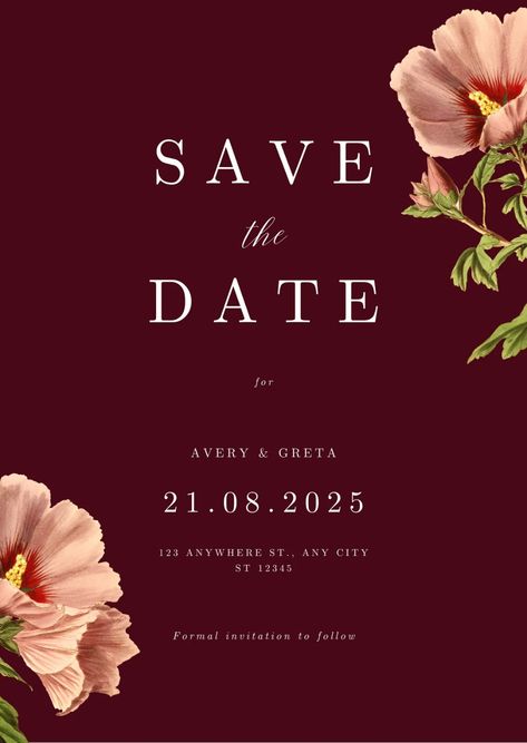 Ideas For Sweet 16, Save The Date Burgundy, Free Wedding Templates, Save The Date Ideas, Floral Save The Dates, Save The Date Card, Date Ideas, Formal Invitation, Save The Dates