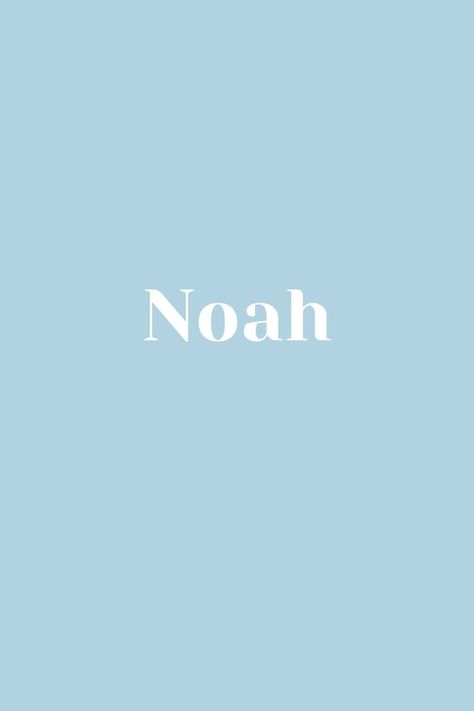 Noah - Baby Name - Names That Start With N Noah Name, N Names, Future Plans, Future Life, Baby Name, Past Life, Baby Names, Baby Shower, How To Plan