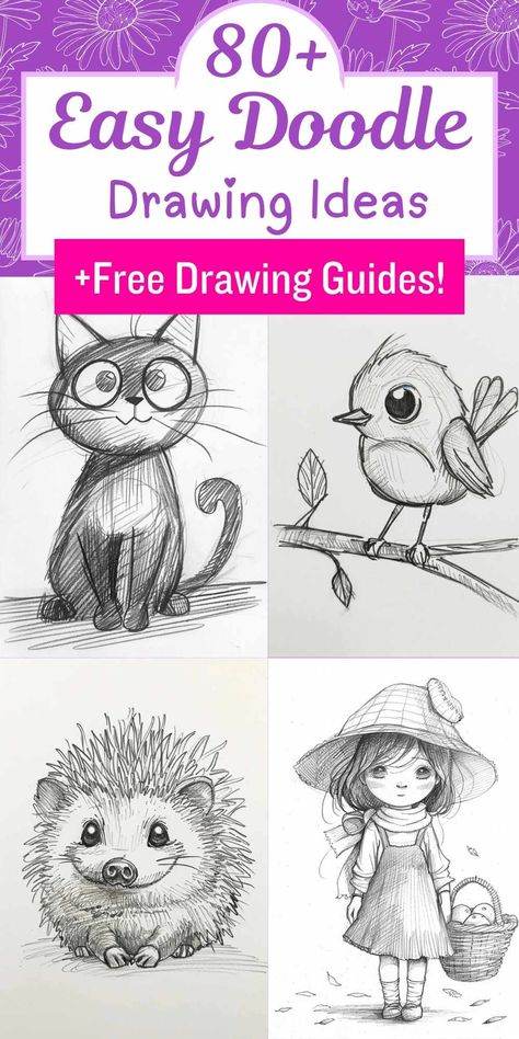 Looking for easy doodle ideas and inspiration? Look no further! This post is packed with 80+ simple doodle drawing ideas perfect for beginners, along with free printable templates to get you started. Whether you're looking for a way to de-stress, unleash your creativity, or simply have some fun, doodling is the answer! Drawing For Journal Doodles, Drawing Of Faces Sketches, Simple Doodles Drawings Sketches, Basic Of Drawing Step By Step, Cool Line Drawings Doodles, How To Draw A Cute Cat Step By Step, Simple Schetches, Fall Sketches Drawing Easy, What To Draw Doodles