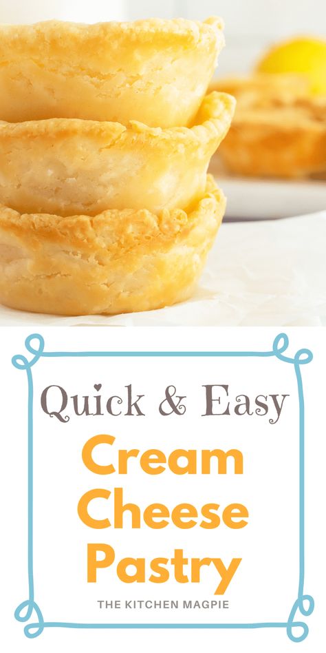 Pastry Filling Recipe, Cream Cheese Pie Crust, Pastry Filling, Cream Cheese Puffs, Recipes Using Cream Cheese, Tart Crust Recipe, Cream Cheese Puff Pastry, Pastry Dough Recipe, Cream Cheese Pastry