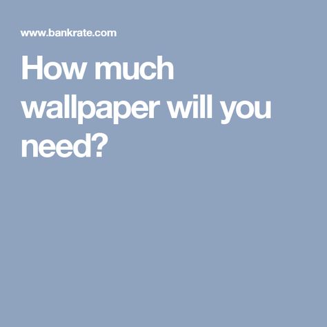 How much wallpaper will you need? How To Measure For Wallpaper, For Wallpaper, Paint Colours, Wallpaper Calculator, Remodeling Ideas, Home Improvement Projects, Of Wallpaper, Calculator, Laundry Room