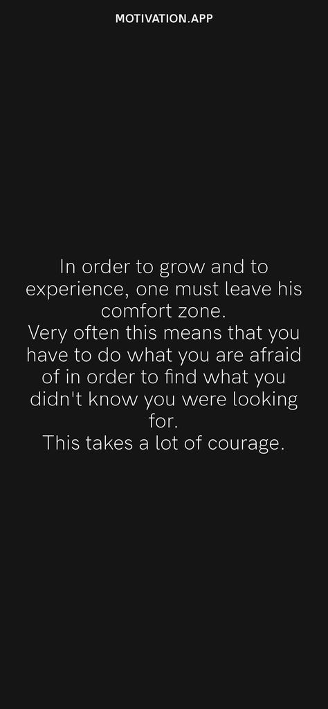 Quotes About Leaving Comfort Zone, Scared Of Change Quotes Comfort Zone, You Cant Grow In Your Comfort Zone, In Order To Grow You Must Change, In Order To Grow Quotes, Leaving Your Comfort Zone Quotes, Leave Comfort Zone, Comfort Zone Quotes Motivation, Comfort Zone Quotes