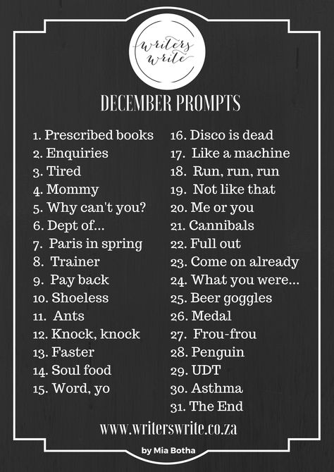 Writing Prompts For December 2017 - Writers Write Prompts Poetry, December Writing Prompts, November Writing Prompts, Songwriting Prompts, December Writing, Writing Routine, Writing Prompts Poetry, National Novel Writing Month, Poetry Prompts