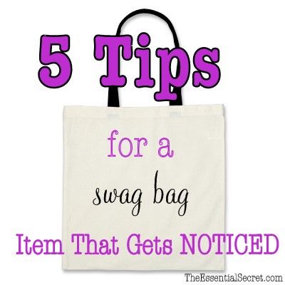 5 Tips for a Swag Bag Item That Gets Noticed   Great ideas! Author Swag Ideas Diy, Swag Bag Ideas Events Business, Business Goody Bag Ideas, Cricut Swag Ideas, Grand Opening Gift Bags, Salon Goodie Bags Gift Ideas, Vip Swag Bag Ideas, Brunch Goodie Bag Ideas, Grand Opening Swag Bag Ideas