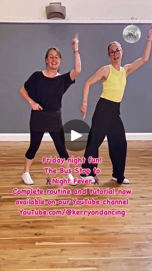 1.9M views · 39K reactions | Friday Night Fun With Kerry & Lauren! Complete Night Fever Bus Stop Routine and Tutorial now available on our YouTube channel. Happy Dancing 😁
💃🏻🔥🪩🕺🏽

Music: #BusStopDance #NightFever #TheBeeGees #DanceChallenge #dance #danceschool #ballroomburn #instadancer #danceteacherlife #dancereels #dancefitness #kerryondancing #DanceTutorialStepByStep #FullChoreography  #LearnTheSteps #LearnTheDance | Kerry On Dancing | Kerry On Dancing · Original audio Dance Exercises, Zumba Routines, Happy Dancing, Dance Exercise, Dance Instruction, Night Fever, Dance School, Dance Steps, Line Dancing