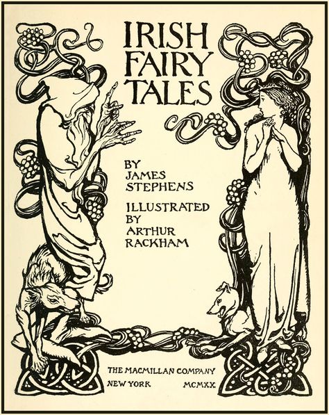 Arthur Rackham "Irish Fairy Tales - Title page" 1920 | Flickr Irish Fairy, Illustration Art Nouveau, Irish Mythology, 동화 삽화, Arthur Rackham, Fairy Tale Books, Fairytale Illustration, Fairytale Art, Folk Tales