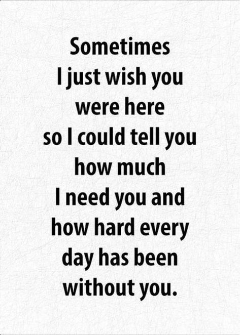 Miss You Quotes For Him, I Miss You Quotes For Him, Missing You Quotes For Him, Miss Mom, Miss My Mom, Inspirerende Ord, Miss You Dad, Miss You Mom, I Miss You Quotes