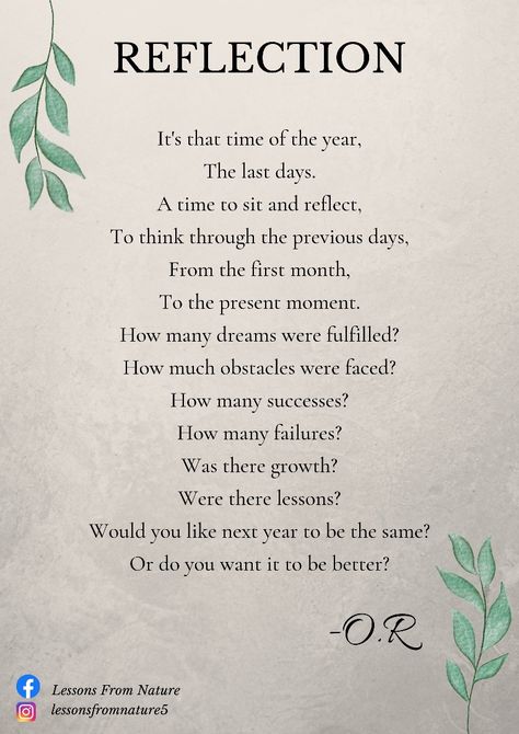 Reflection is an important part of life if growth is desired. To be able to prepare better for the future, look back at where you are coming from and know where you are. Now is the time of the year to reflect - compare your written goals at the beginning of 2022 with what you were able to accomplish. Write out lessons learnt from successes and failures. Afterwards, write our your goals for the next year. -O. R #lifelessons #principles #reflection #happyholidays #goals #lastdaysoftheyear What A Difference A Year Makes Quotes, As 2023 Comes To An End, Last Days Of Year Quotes, Wrapping Up The Year Quotes, 3 Months Left Of The Year Quotes, 2023 Reflection Quotes, Life Reflection Quotes Thoughts, Lessons Learned This Year, New Years Reflection Quotes