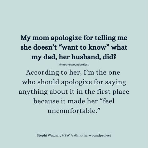 Mother wound moms: Apologize? To our children?? Our children are the ones who should apologize to us for daring to think we could possibly have anything to apologize to them for. So cruel of them! How could they do this to us?!? We’re the real victims! Mother Wound, May 27, The One, On Instagram, Quick Saves