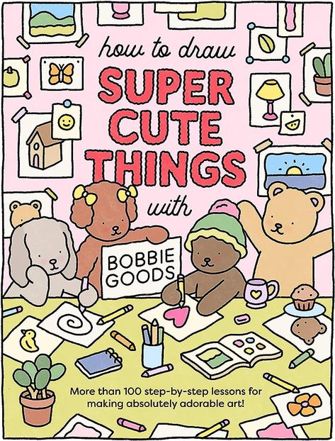 How to Draw Super Cute Things with Bobbie Goods: Learn to draw & color absolutely adorable art!: 3 (101 Things to Draw): Amazon.co.uk: Goods, Bobbie: 9780760385029: Books Bobbi Goods, Coloring Canvas, Bobbie Goods, Draw Color, Halloween Drawings, Book Drawing, Thomas Kinkade, Sketch Markers, Simple Illustration