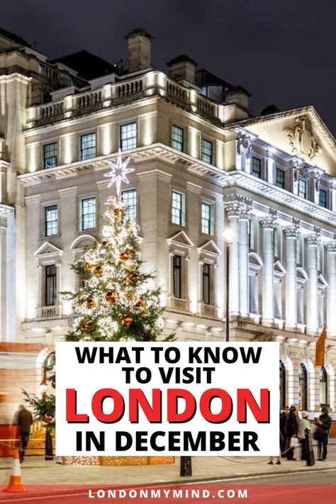 Planning to visit London in December? Here's what you need to know about December in London, including weather and special events. London Weather, London In December, Visiting London, London Bucket List, London Holiday, Malta Travel, London Guide, Winter Trip, Travel Guide London