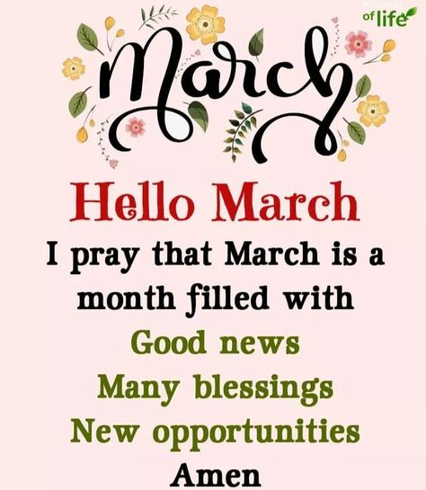 Hello March Quotes, Opportunities Quotes, March Images, Welcome March, New Month Wishes, March Quotes, Opportunity Quotes, Happy March, Hello March