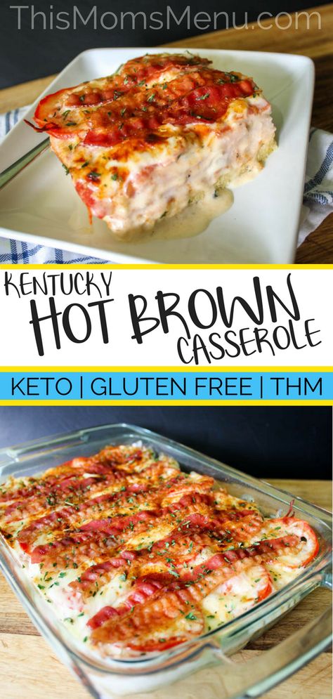 Kentucky Hot Brown Casserole | Low Carb, Gluten Free - This Mom's Menu Kentucky Hot Brown Casserole, Hot Brown Casserole, Grace Food, Kentucky Hot Brown, Cena Keto, Keto Gluten Free, Hot Brown, Keto Casserole, Low Carb Casseroles