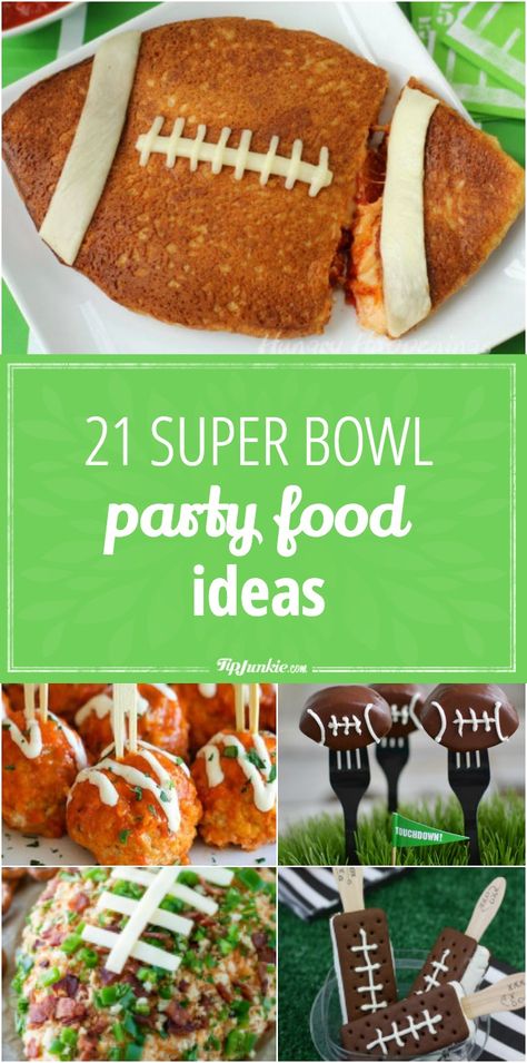 21 Super Bowl Party Food Ideas Nfl Snacks, Nfl Food, Superbowl Snacks Dessert, Superbowl Party Food Healthy, Appetizers Football, Super Bowl Party Food Ideas, Superbowl Foods, Healthy Super Bowl, Super Bowl Party Food