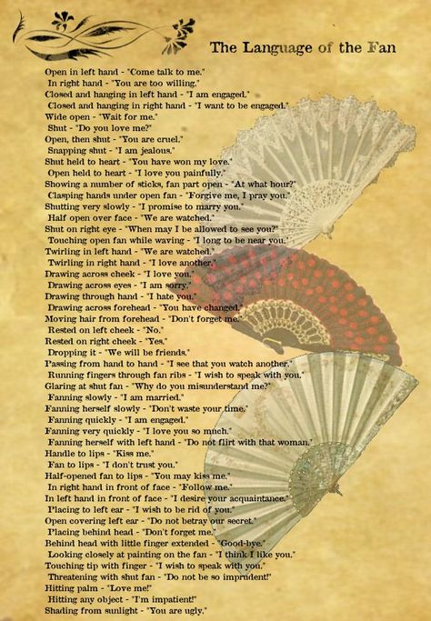 The Language of the Fan Fan Language, Antique Fans, Etiquette And Manners, Vintage Fans, Writing Stuff, Language Of Flowers, Book Writing Tips, Romantic Lace, Writing Resources