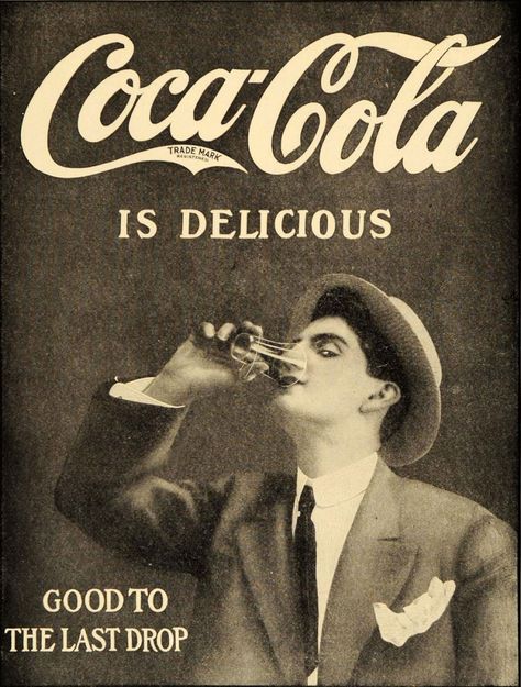 Medicinal Soft Drinks and Coca-Cola Fiends: The Toxic History of Soda Pop | Collectors Weekly 1920s Advertisements, John Pemberton, Coca Cola Poster, Coke Ad, Always Coca Cola, Coca Cola Ad, Vintage Coke, Etiquette Vintage, Coke Cola