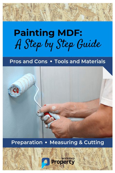 Painting MDF is not as simple as you think, and many people get it wrong. Learn how to do it right by reading this quick tutorial #propertyworkshop #paintingmdf #homeimprovement Spray Paint Cabinets, Do It Right, Diy Home Improvement, Painting Cabinets, Painting Tips, Woodworking Tips, Spray Painting, How To Paint, Painting Projects