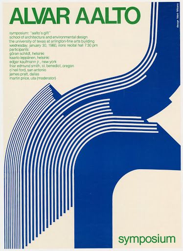 Alvar Aalto. Symposium “Aalto’s gift”, 30.1.1980. School of Architecture and Environmental Design. The University of Texas, Arlington, TX, USA. 1980 School, Graphic Design Student, Zine Design, School Of Architecture, Museum Poster, Architecture Poster, Poster Collection, Alvar Aalto, Environmental Design