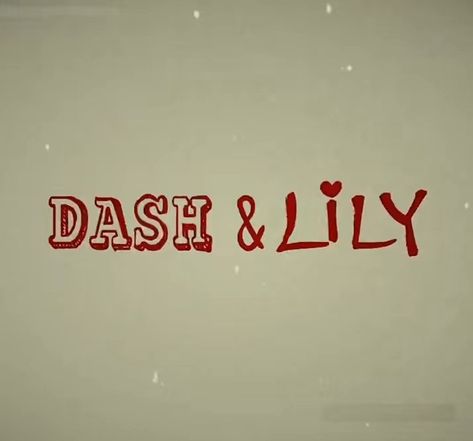 My loveeee Dash And Lily Poster, Dash And Lily Aesthetic, Dash And Lily, Dash Lily, Phone Aesthetic, I Watch, The Thing, Christmas Movies, Lily