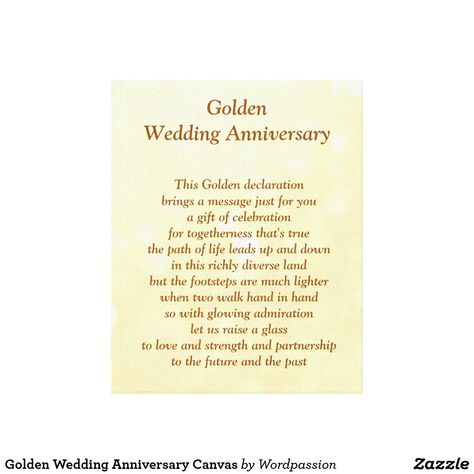 Golden Wedding Anniversary Canvas Golden Wedding Anniversary Quotes, Wedding Anniversary Words, Wedding Anniversary Poems, Anniversary Verses, Anniversary Words, Anniversary Poems, Anniversary Canvas, Wedding Anniversary Quotes, Love My Husband Quotes