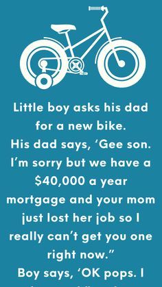 Pops, I Want A Bike Bike Humor, Joke Book, Reading Humor, New Bike, Long Jokes, Best Funny Jokes, Book Jokes, Joke Of The Day, Seriously Funny