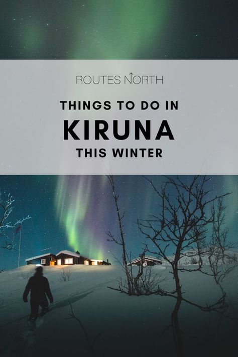 Kiruna Sweden, Northern Sweden, Visit Stockholm, Iron Ore, Different World, Gothenburg, Snow And Ice, Winter Activities, Vacation Ideas