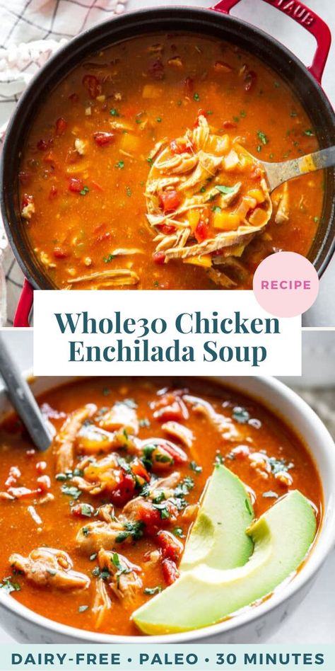 This creamy paleo chicken enchilada soup is packed with flavor, healthy, and so hearty and filling.  It comes together in just 30 minutes and is perfect for weeknights.  Whole30 compliant, dairy-free, so comforting! Whole 30 Soup, Paleo Soup Recipe, Whole30 Soup Recipes, Chicken Enchilada Soup Recipes, Enchilada Soup Recipe, Soup Paleo, Paleo Soup, Meal Train Recipes, Whole 30 Diet