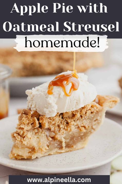 This homemade apple pie has an oatmeal streusel topping! This is an easy apple pie recipe since you don't have to make a lattice. You don't need any fancy equipment or ingredients. This Dutch apple pie is perfect for Thanksgiving or fall! Apple Oat Crumble, Oatmeal Streusel Topping, Easy Apple Pie Recipe, Apple Pie Lattice, Dutch Apple Pie Recipe, Oat Crumble Topping, Apple Pie Oatmeal, Chocolate Pie With Pudding, Apple Pie Recipe Easy