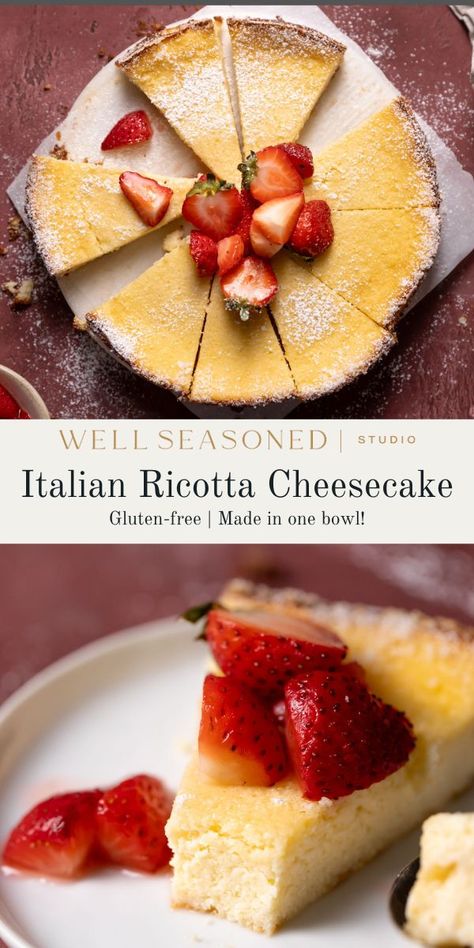 Italian Ricotta Cheesecake has a light, fluffy texture and a rich, creamy, flavor. It's crustless, made easily in one bowl, and is lightly sweet. Enjoy it with fresh or macerated fruit and a drizzle of honey. Gluten-free. #wellseasonedstdio #italianricottacheesecake #cheesecake #ricottacheesecake Ricotta Recipes Dessert, Italian Ricotta Cheesecake, Gluten Free Cheesecake Recipes, Ricotta Dessert, Italian Cheesecake, Cheesecake With Whipped Cream, Gluten Free Italian, Ricotta Cheesecake, Ricotta Recipes