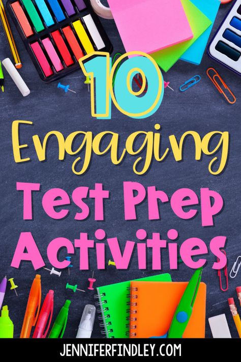 Engaging Test Prep Activities and Ideas - Teaching with Jennifer Findley 4th Grade Math Test, Jennifer Findley, Test Prep Activities, Reading Test Prep, Student Assessment, Prep Activities, Reading Test, Icebreaker Activities, Math Test Prep