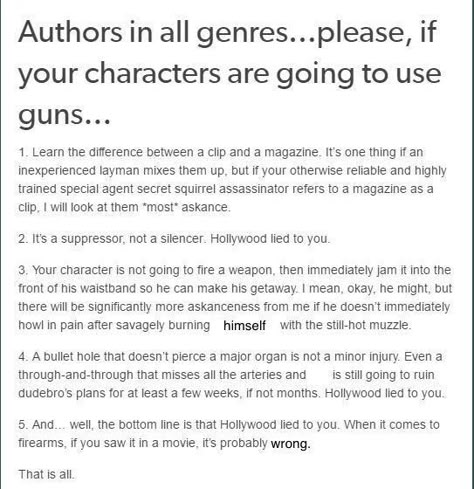 Common writing mistakes writers make about guns #writingadvice #writingtips #creativewriting How To Write Love Scenes, Injury Writing Tips, How To Write A Break Up Scene, Cute Writing Prompts Love, Writing Injuries Tips, Writing Love Scenes, Writing Injuries, Writing Reference, Story Writing Prompts