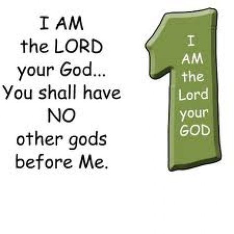 We are to worship the LORD our God only, the great I AM. Ten Commandments Activities, No Other Gods Before Me, Bible Memory Verses, First Commandment, Sandwich Generation, Memory Verses, Bible Story Crafts, The Ten Commandments, The Great I Am