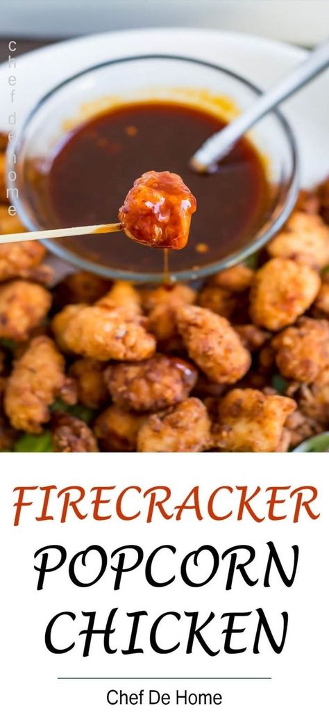 Fried Popcorn Chicken, Firecracker Popcorn, Spicy Refrigerator Pickles, Buffalo Hot Sauce, Firecracker Sauce, Chicken Popcorn, Spicy Popcorn, Enjoy Weekend, Popcorn Chicken Recipe