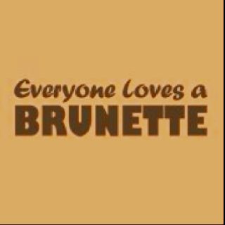 Brunettes have more fun! (; Brunette Quotes, Hair Today Gone Tomorrow, Brown Eyed Girls, All About Me!, Girly Fashion, Hair Today, Brunettes, More Fun, Novelty Sign