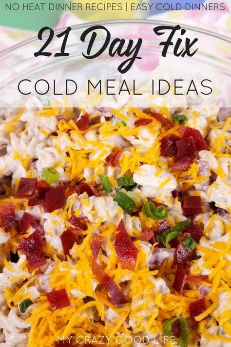 We all have those days where the last thing we want to do is heat up the house by making dinner. Now that the weather is warm these 21 Day Fix cold meal ideas will come in handy! #2BMindset #21DayFix #veggiesmost #healthyrecipes #recipes #coldrecipes #picnicrecipes Cold Meal Ideas, Cold Dinner Ideas, Fixate Recipes, 21 Day Meal Plan, 21 Day Fix Diet, 21 Day Fix Meal Plan, Beachbody Recipes, Making Dinner, Cold Lunches