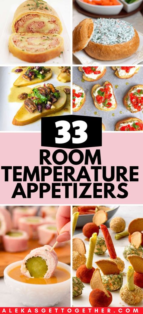 Easy Cold Finger Foods, Room Temperature Appetizers, Cold Party Appetizers, Cold Finger Foods, Fall Appetizers, Make Ahead Appetizers, Appetizers Easy Finger Food, Best Appetizer Recipes, Finger Foods Easy