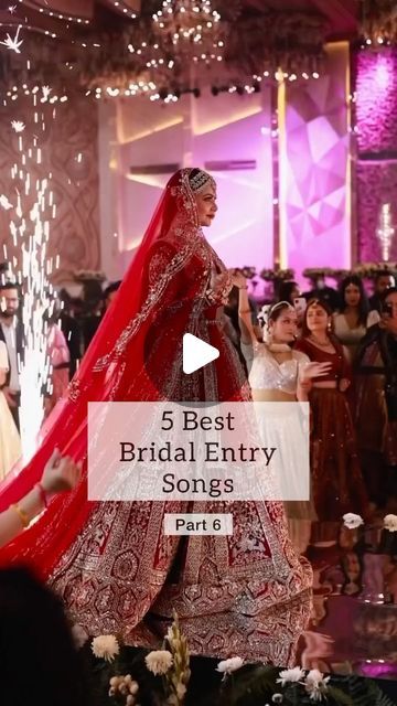 Bride Entry Songs, Bridal Entry Songs, Entry Wedding, Bride Entrance Songs, Wedding Entry, Bridal Entry, Entrance Songs, 2024 Bride, Bride Entry