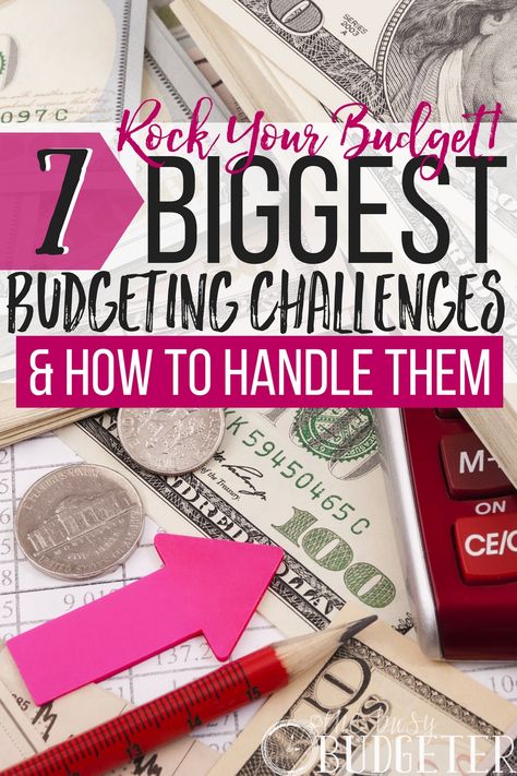 7 Biggest Budgeting Challenges & How to Handle Them | Busy Budgeter Organized Finances, Budget 101, Busy Budgeter, Easy Budgeting, Money Tricks, Budget Hacks, Budget Challenge, Conscious Lifestyle, Budget Advice