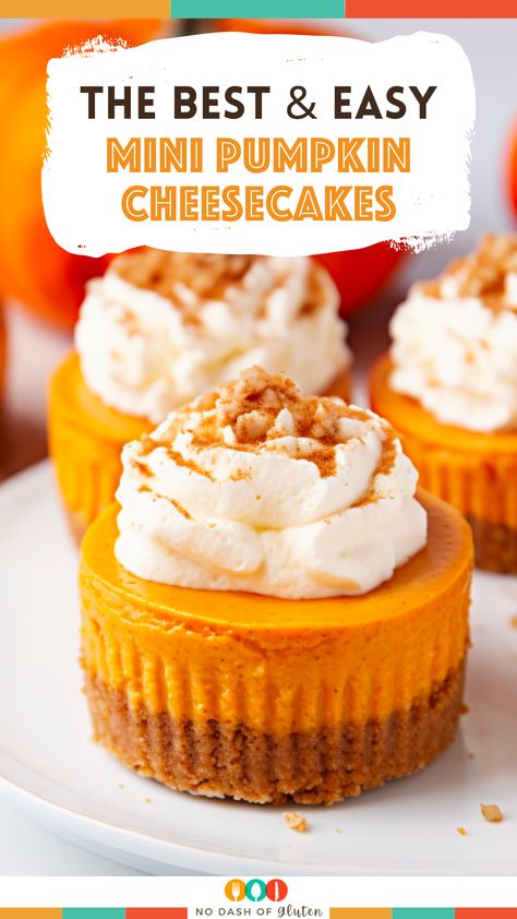 Pumpkin Cheesecake Bites Recipes, Mini Pumpkin Cheesecake Bites, Pumpkin Cheesecake Cupcakes, Pumpkin Cheesecakes, Mini Cheesecakes Easy, Mini Pumpkin Cheesecake, Cheesecake Bites Recipe, Bake Pumpkin, No Bake Pumpkin Cheesecake